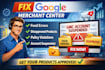 fix google merchant center feed errors, disapproved products suspension issues