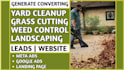 generate yard cleanup, grass cutting, weed control, landscaping leads website