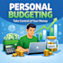 create a personalized budget to manage your money