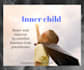 free your inner child to boost confidence