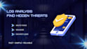 analyze your logs and detect suspicious activity or threats