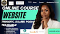 develop an outstanding thinkific, teachable, podia, kajabi course website member