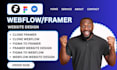 convert figma to framer, clone framer website, clone webflow website