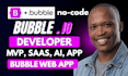 do bubble io developer bubble mvp bubble webapp bubble ai bubble saas bubble app