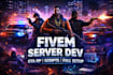 develop custom fivem server gta rp scripts, mods, maps and full server setup