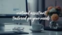 virtual assistant to do the routine and help your business grow