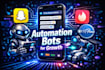 create snapchat bot for automation, ads, marketing, tinder bot and onlyfans bot