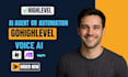 setup ghl voice ai  ai agent  vapi chatbot  ghl automation expert