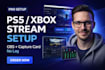 set up ps5 or xbox streaming with obs and capture card