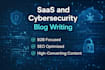 write high converting saas and cybersecurity blog posts for b2b companies