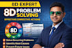 create professional 8d report, a3 report and root cause analysis