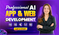 do ai mobile app development, ai website, ai chatbot, ai agent as ai developer