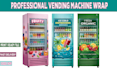 design an awesome, VIP, vending machine and atm machine wrap