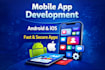 develop android and ios mobile app professionally