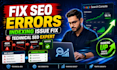fix technical SEO issues and indexing problems