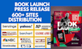 write distribute post book press release press release distribution book launch