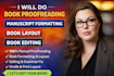 do book proofreading manuscript formatting book layout book editing
