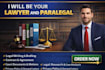 be your lawyer and paralegal