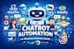 create chatbot automation with manychat, chatfuel, and botsify