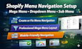 create or fix shopify menu navigation, mega menu, dropdown menu and sub menu