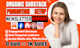 grow your substack newsletter, substack optimize, substack subscribers promotion