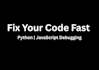 fix bugs in python or javascript code