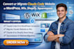 convert or migrate claude code website to  wordpress wix shopify squarespace