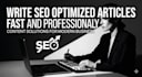 write SEO optimized articles fast and professionally