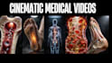 create cinematic medical content