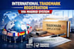 register your trademark internationally via madrid system, wipo