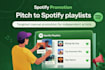 manually pitch your song to spotify playlist curators