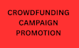 do crowdfunding campaign promotion