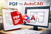 convert PDF or sketch to autocad drawing fast