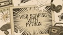 do professional and secure web scraping with python