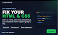 fix your HTML CSS code and explain it