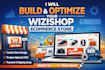 build and optimize wizishop ecommerce store for high conversions