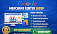 setup google merchant center and optimize product feeds