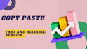 provide fast and reliable copy paste services