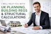 help you with UK planning building regs, structural calculations as an architect