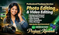 provide professional video editing and photo retouching services