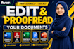 professionally and quickly edit and proofread your documents