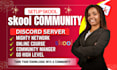 setup skool community discord server ghl mighty networks online course creation