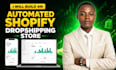 build automated shopify dropshipping store with ai automation