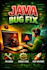 fix your java bugs and errors fast