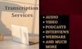 professionally transcribe audio and video to text