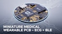 develop miniature medical wearable pcb with nrf52840, ecg afe ble