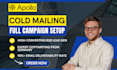 set up and manage high converting cold email campaigns