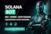 create solana bot dex bot token sniper liquidation bot auto stop triggers