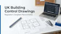 design UK compliant building control drawings with notes