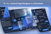 be your android app developer to develop android application